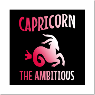 Capricorn the ambitious Posters and Art